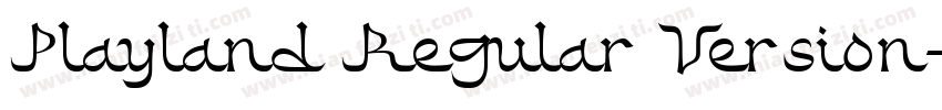 Playland Regular Version字体转换